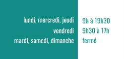 Horaire d'ouverture